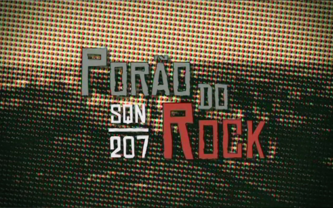 SQN 207 – Porão do Rock